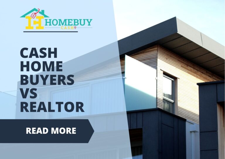 Cash Home Buyers vs Realtors: Which is Best Option in Selling Your House Fast—Homebuy Cash